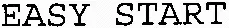 EASY START
