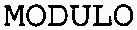 MODULO