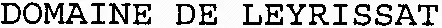 DOMAINE DE LEYRISSAT