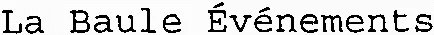 La Baule Événements
