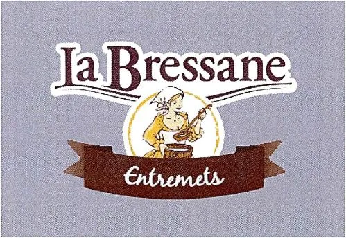 La Bressane Entremets