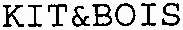 KIT&BOIS