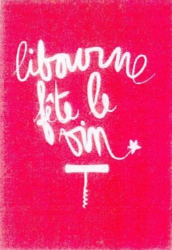 LIBOURNE FETE LE VIN