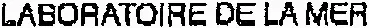 LABORATOIRE DE LA MER