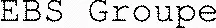 EBS Groupe