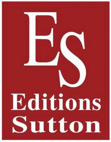 E S EDITIONS SUTTON