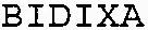 BIDIXA