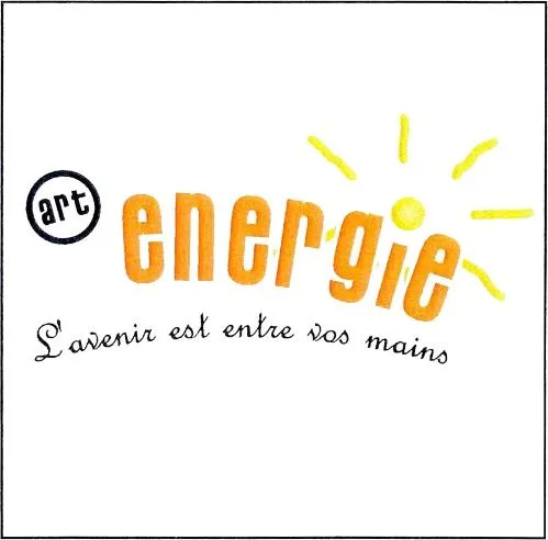 ART ENERGIE L'AVENIR EST ENTRE VOS MAINS