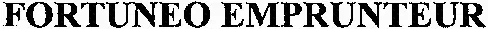 FORTUNEO EMPRUNTEUR