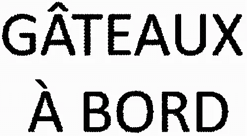 GÂTEAUX À BORD