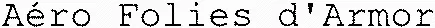 Aéro Folies d'Armor