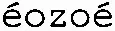 éozoé