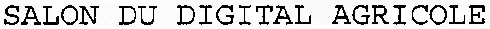SALON DU DIGITAL AGRICOLE