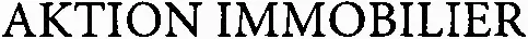 AKTION IMMOBILIER