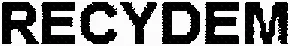 RECYDEM
