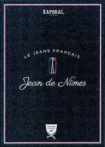 KAPORAL LE JEANS FRANÇAIS Jean de Nîmes