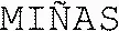 MIÑAS