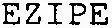 EZIPE