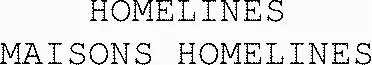 HOMELINES MAISONS HOMELINES