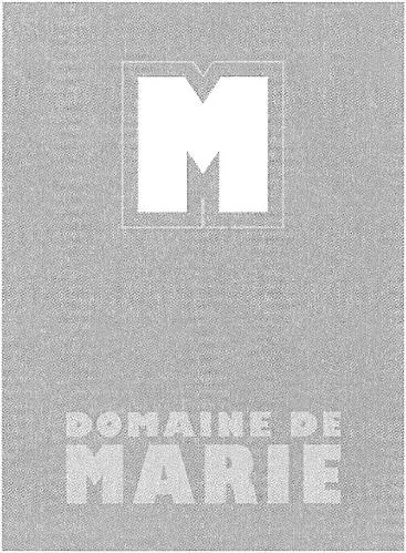 M DOMAINE DE MARIE