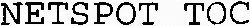 NETSPOT TOC