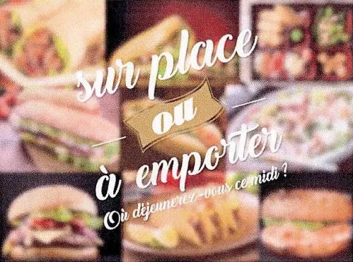 SUR PLACE OU A EMPORTER OÙ DEJEUNEREZ-VOUS CE MIDI?