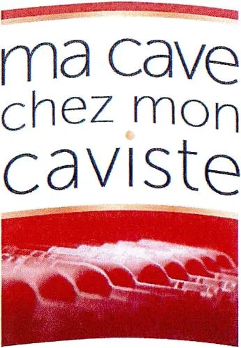 MA CAVE CHEZ MON CAVISTE