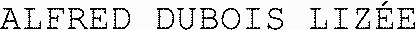 ALFRED DUBOIS LIZÉE