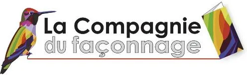 LA COMPAGNIE DU FACONNAGE