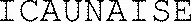 ICAUNAISE