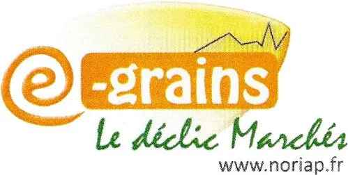 E-GRAINS LE DÉCLIC MARCHÉS WWW.NORIAP.FR