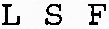 L S F