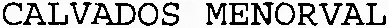 CALVADOS MENORVAL