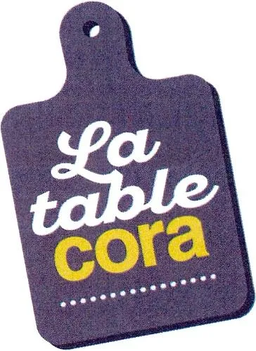 LA TABLE CORA