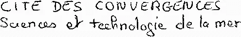 CITE DES CONVERGENCES Sciences et technologie de la mer
