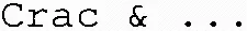 Crac & …
