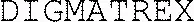 DIGMATREX