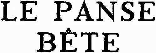 LE PANSE BÊTE