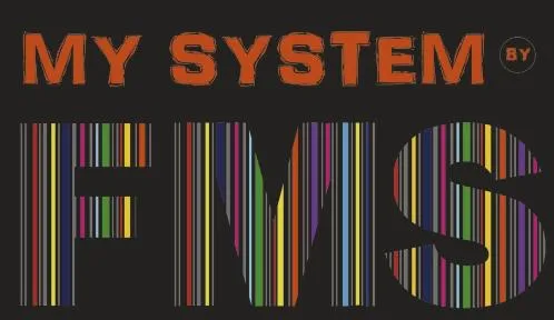 MY SYSTEM BY FMS