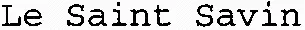 Le Saint Savin