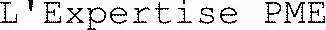 L'Expertise PME