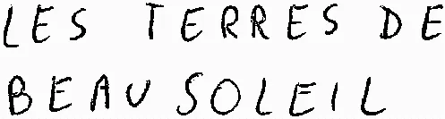 LES TERRES DE BEAU SOLEIL