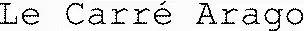 Le Carré Arago