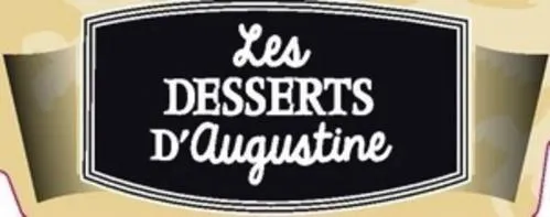 LES DESSERTS D AUGUSTINE