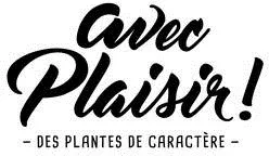 AVEC PLAISIR! - DES PLANTES DE CARACTERE -