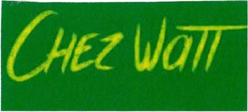 CHEZ WATT
