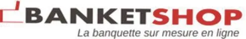 BANKETSHOP LA BANQUETTE SUR MESURE EN LIGNE