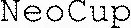 NeoCup