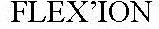 FLEX'ION