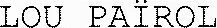 LOU PAÏROL